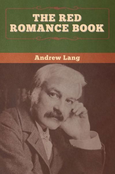 Cover for Andrew Lang · The Red Romance Book (Taschenbuch) (2020)