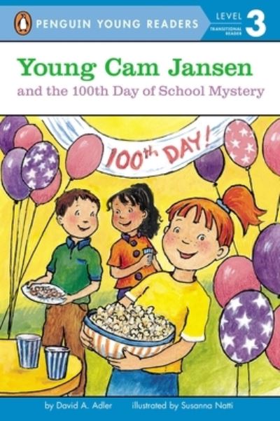 Cover for David A Adler · Young CAM Jansen and the 100th Day of School Mystery (Hardcover Book) (2019)