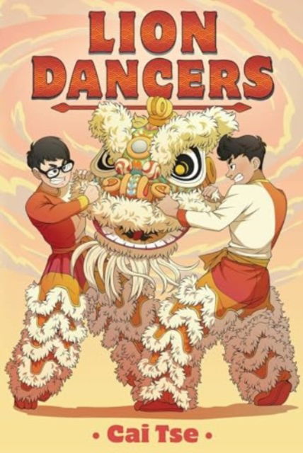 Cover for Cai Tse · Lion Dancers (Paperback Book) (2024)