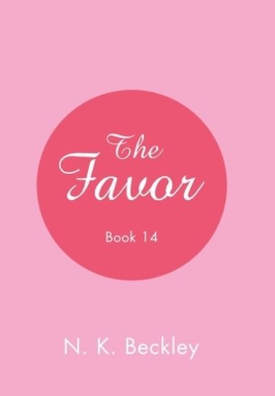Cover for N. K. Beckley · Favor Book 14 (Book) (2023)