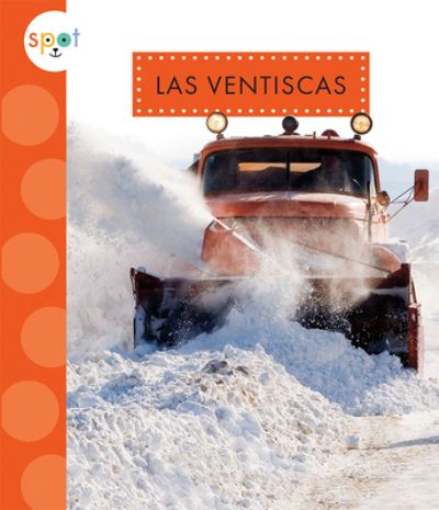 Cover for Anastasia Suen · Las Ventiscas (Paperback Book) (2021)