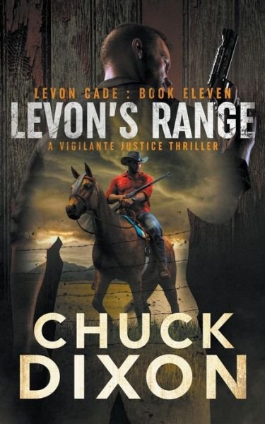Cover for Chuck Dixon · Levon's Range (Bok) (2022)