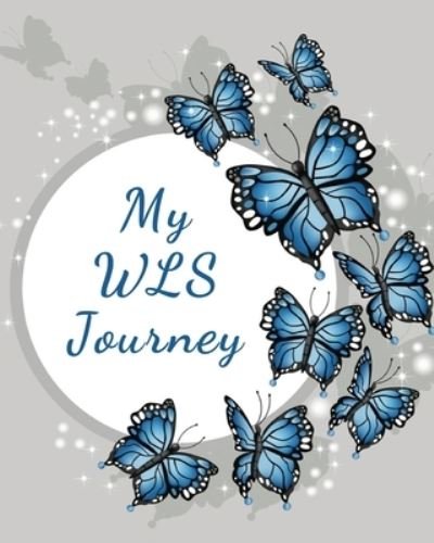Cover for Sublimelemons Notebooks · My WLS Journey (Paperback Book) (2019)