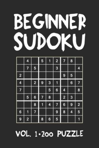 Cover for Tewebook Sudoku Puzzle · Beginner Sudoku Vol.1 200 Puzzle (Taschenbuch) (2019)