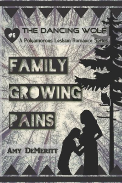 Cover for Amy Demeritt · Family Growing Pains (Paperback Book) (2018)