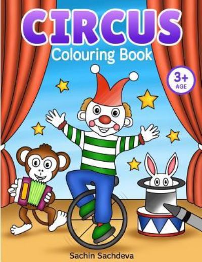 Cover for Sachin Sachdeva · Circus Colouring Book (Paperback Book) (2018)