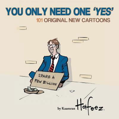 Cover for Kaamran Hafeez · You Only Need One &quot;Yes&quot; (Paperback Book) (2019)