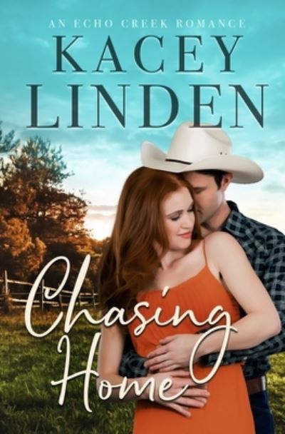 Cover for Kacey Linden · Chasing Home (Paperback Book) (2018)