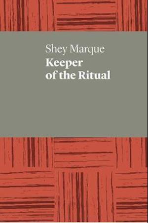 Cover for Shey Marque · Keeper of the Ritual (Paperback Book) (2019)