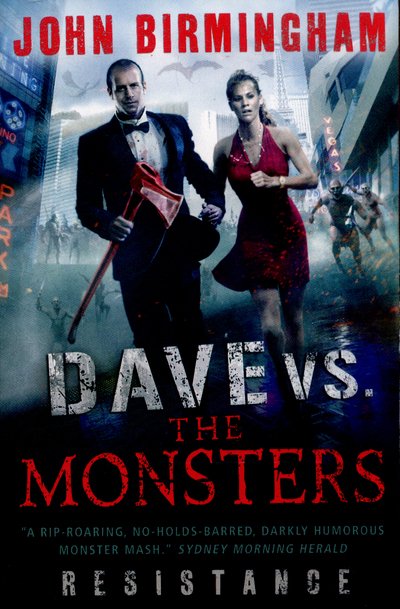 Cover for John Birmingham · Dave vs. the Monsters: Resistance (David Hooper 2) (Pocketbok) (2015)