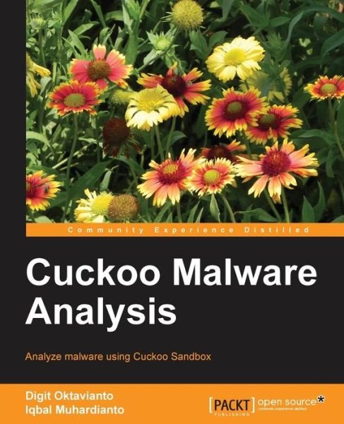 Cover for Digit Oktavianto · Cuckoo Malware Analysis (Paperback Book) (2013)