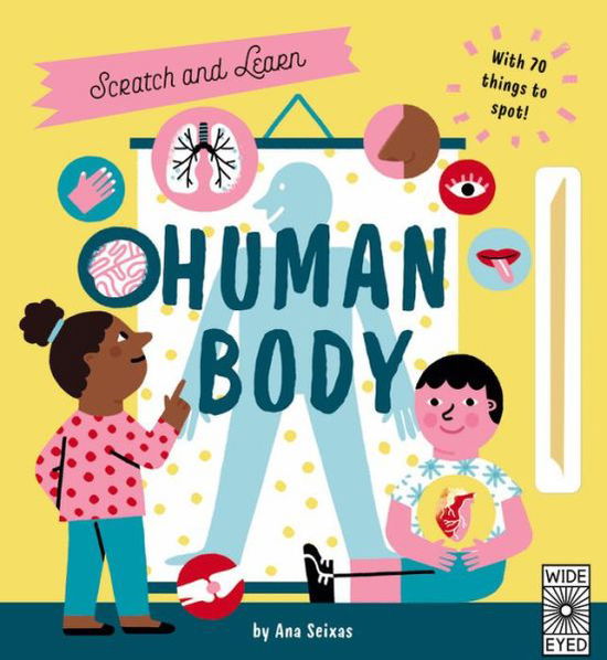 Cover for Katy Flint · Scratch and Learn Human Body: With 70 things to spot! - Scratch and Learn (Hardcover Book) (2019)