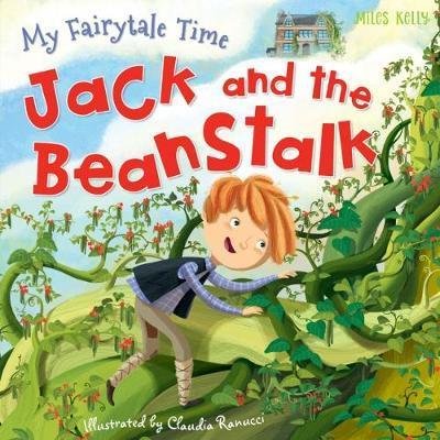 My Fairytale Time: Jack and the Beanstalk - Fox - Books - Miles Kelly Publishing Ltd - 9781786174239 - August 2, 2018