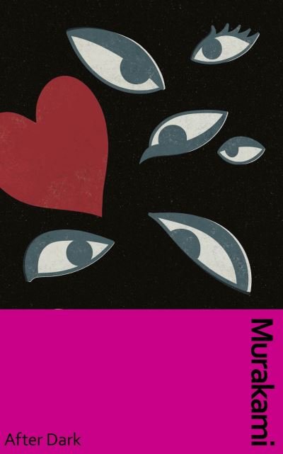 Cover for Haruki Murakami · After Dark: Murakami’s atmospheric masterpiece, now in a deluxe gift edition - Murakami Collectible Classics (Gebundenes Buch) (2023)