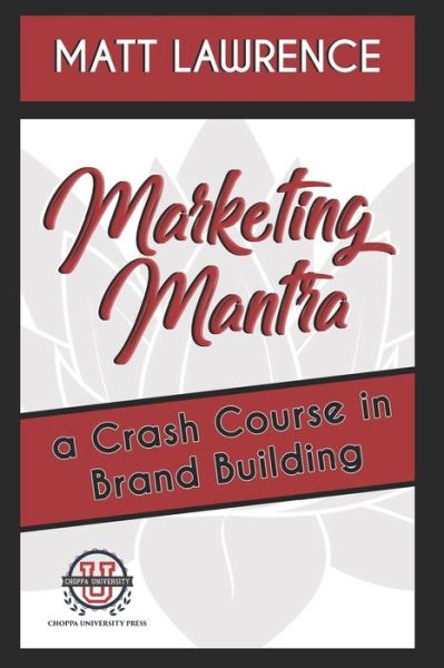 Cover for Matt Lawrence · Marketing Mantra (Paperback Book) (2018)