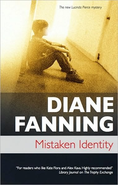 Cover for Diane Fanning · Mistaken Identity (Paperback Book) (2010)