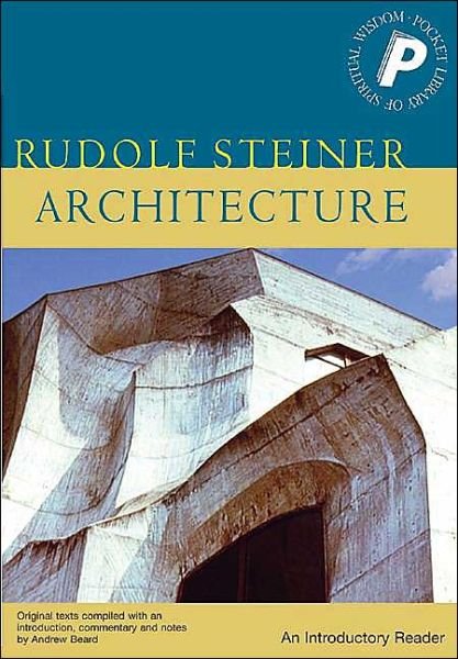 Cover for Rudolf Steiner · Architecture: An Introductory Reader (Paperback Book) (2003)