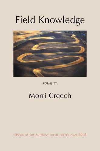 Cover for Morri Creech · Field Knowledge (Paperback Book) (2006)