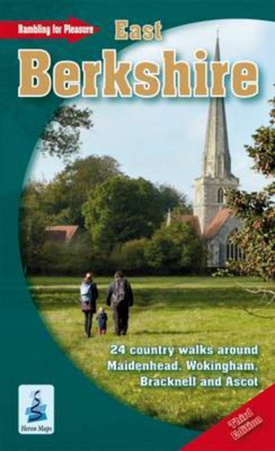 Cover for Rambling for Pleasure in East Berkshire - Rambling for Pleasure (Paperback Book) [3 Revised edition] (2017)