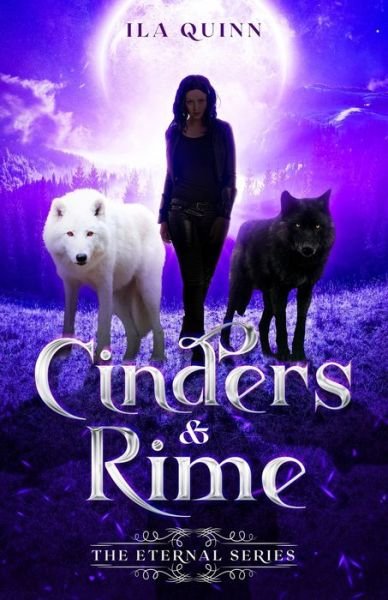 Cover for Ila Quinn · Cinders and Rime (Taschenbuch) (2021)