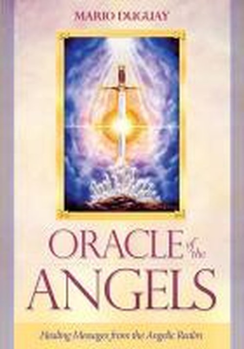 Cover for Duguay, Mario (Mario Duguay) · Oracle of the Angels: Healing Messages from the Angelic Realm (Bog) (2014)