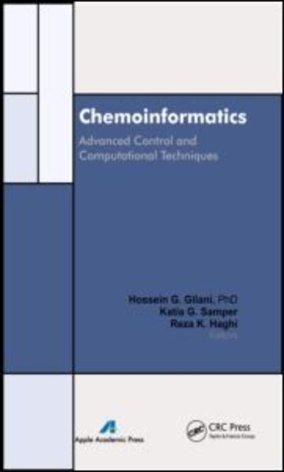 Chemoinformatics: Advanced Control and Computational Techniques - - Livros - Apple Academic Press Inc. - 9781926895239 - 27 de julho de 2012