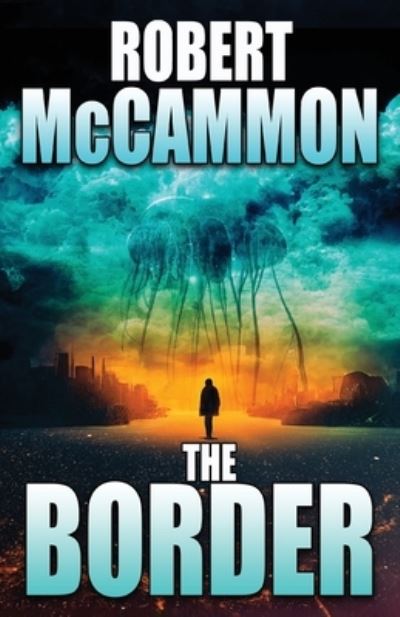 Cover for Robert McCammon · Border (Book) (2023)