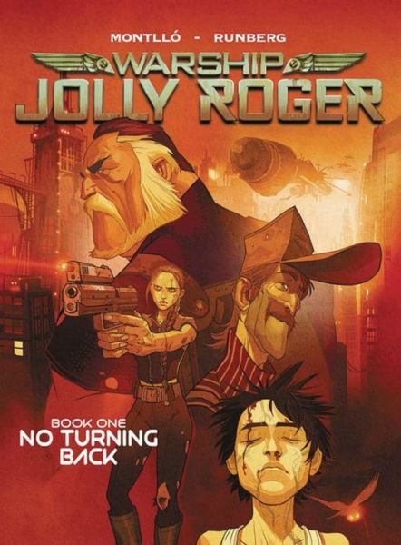 Cover for Sylvain Runberg · Warship Jolly Roger (Innbunden bok) (2016)