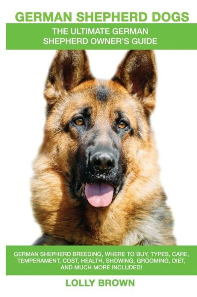 Cover for Lolly Brown · German Shepherd Dogs as Pets (Paperback Book) (2017)