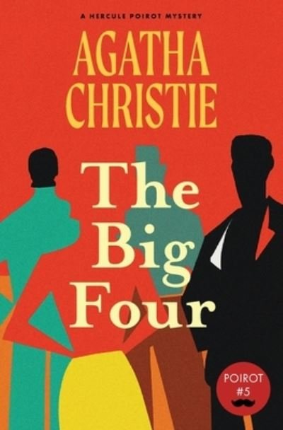Cover for Agatha Christie · Big Four (Bog) [Warbler Classics Annotated edition] (2023)