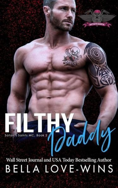 Cover for Bella Love-wins · Filthy Daddy (Paperback Bog) (2018)