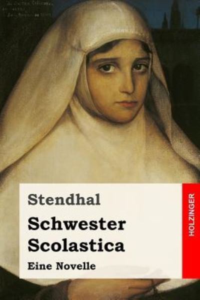 Cover for Stendhal · Schwester Scolastica (Paperback Book) (2017)