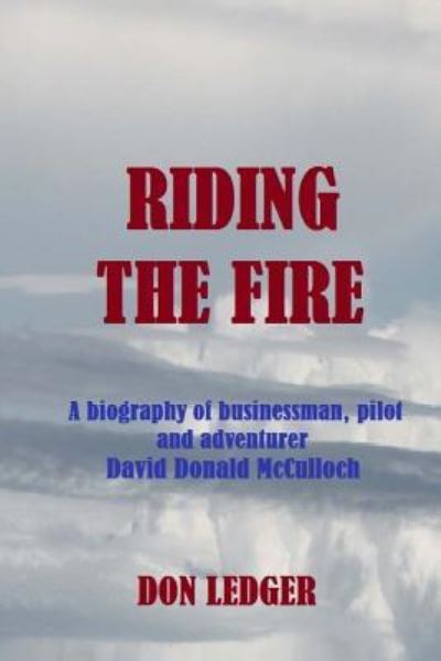 Cover for Don Ledger · Riding The Fire (Paperback Book) (2017)