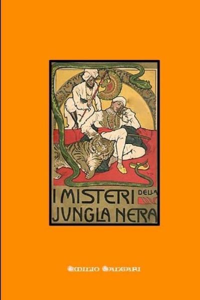 Cover for Emilio Salgari · I misteri della jungla nera (Paperback Bog) (2018)