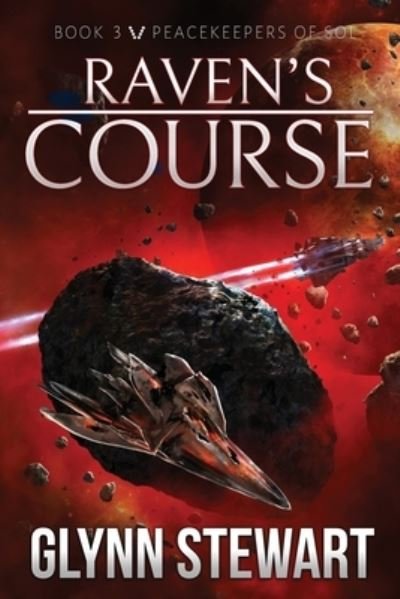 Cover for Glynn Stewart · Raven's Course (Paperback Book) (2020)