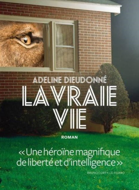 Cover for Adeline Dieudonne · La vraie vie (MERCH) (2018)