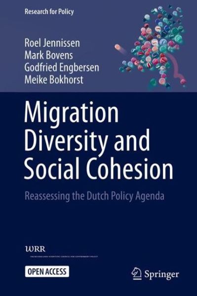 Cover for Roel Jennissen · Migration Diversity and Social Cohesion: Reassessing the Dutch Policy Agenda - Research for Policy (Hardcover Book) [1st ed. 2023 edition] (2022)