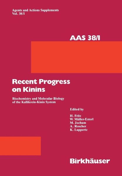 Cover for Bonner · Recent Progress on Kinins: Biochemistry and Molecular Biology of the Kallikrein-Kinin System - Agents and Actions Supplements (Taschenbuch) [Softcover reprint of the original 1st ed. 1992 edition] (2012)