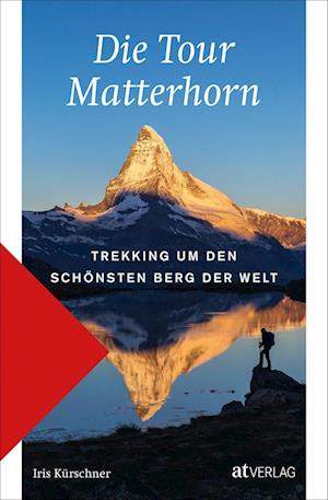 Cover for Iris Kürschner · Die Tour Matterhorn (Paperback Book) (2021)