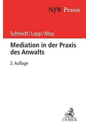 Cover for Frank H. Schmidt · Mediation in der Praxis des Anwalts (Paperback Book) (2022)