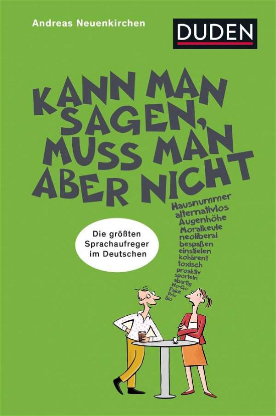 Cover for Neuenkirchen · Kann man sagen, muss man a (Bok)
