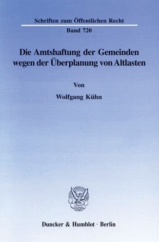Cover for Kühn · Die Amtshaftung der Gemeinden wege (Bog) (1997)