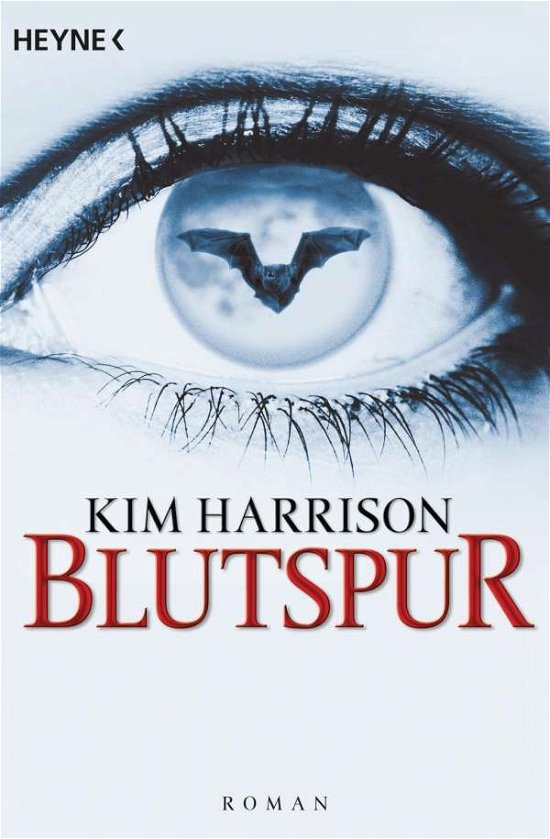 Cover for Kim Harrison · Heyne.43223 Harrison.Blutspur (Bog)