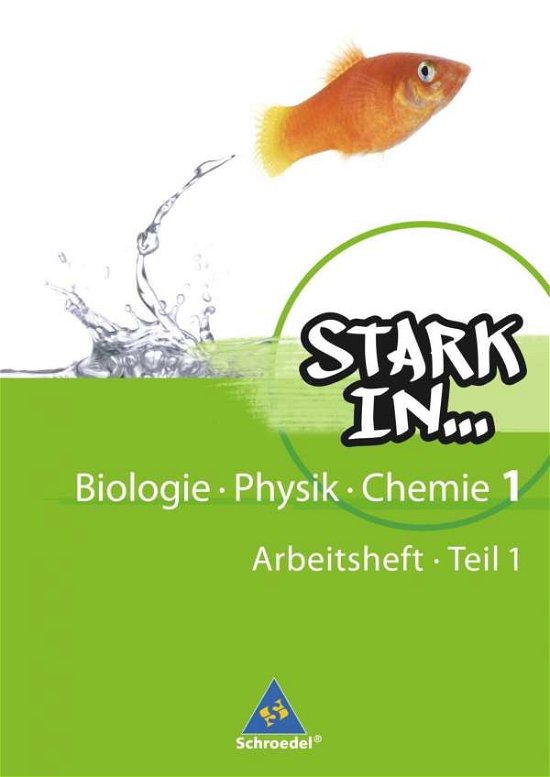 Stark in Biologie / Ph. / Ch.1 Arb.1 - Unknown. - Kirjat -  - 9783507771239 - 
