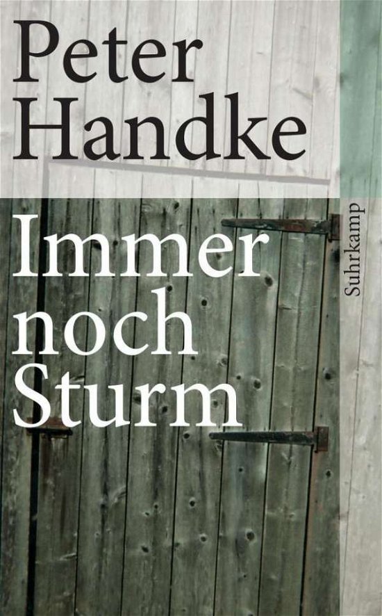 Cover for Peter Handke · Suhrk.TB.4323 Handke.Immer noch Sturm (Bok)