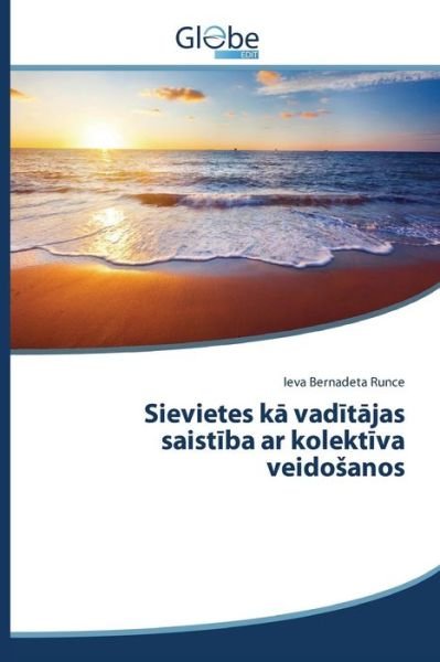 Cover for Runce Ieva Bernadeta · Sievietes K Vad T Jas Saist Ba Ar Kolekt Va Veido Anos (Pocketbok) (2015)