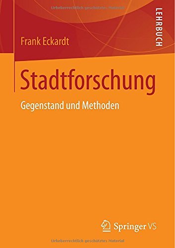 Cover for Frank Eckardt · Stadtforschung: Gegenstand Und Methoden (Paperback Book) [2014 edition] (2014)