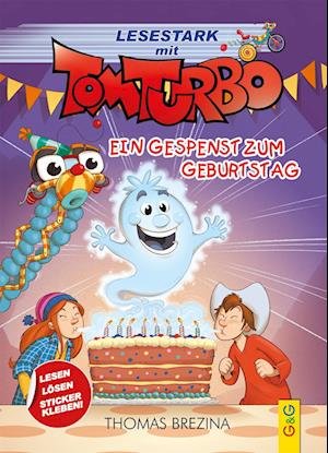 Cover for Thomas Brezina · Tom Turbo - Lesestark - Ein Gespenst Zum Geburtstag (Book)