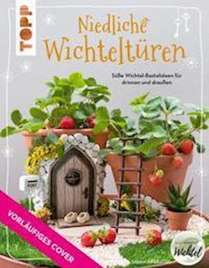 Cover for Sarah Arabatzis · Zauberhafte Wichteltüren (Book) (2023)