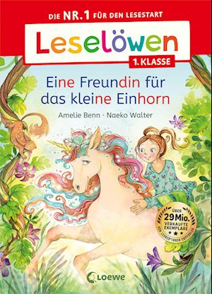 Cover for Amelie Benn · Leselöwen 1. Klasse - Eine Freundin für das kleine Einhorn (Book) (2025)